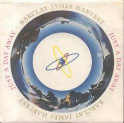 Barclay James Harvest : Just a Day Away